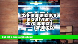 BEST PDF Risk Management in Software Development Projects (Computer Weekly Professional) FREE BOOK