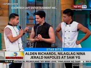 BT: Alden Richards, nilaglag nina Jerald Napoles at Sam Yg