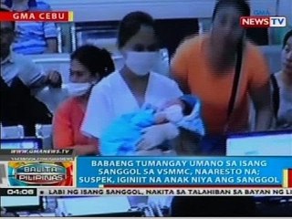 Babaeng tumangay umano sa isang sanggol sa VSMMC, naaresto na