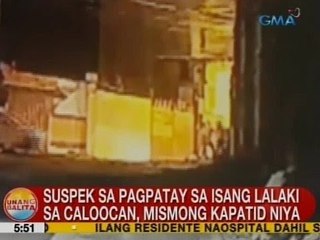 UB: Suspek sa pagpatay sa isang lalaki sa Caloocan, mismong kapatid niya