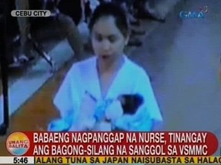 UB: Babaeng nagpanggap na nurse sa Cebu City, tinangay ang bagong silang na sanggol sa VSMMC
