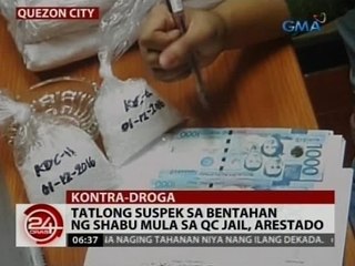 24 Oras: Tatlong suspek sa bentahan ng shabu mula sa QC jail, arestado