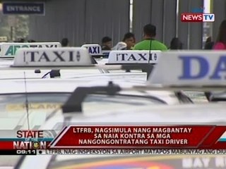 SONA: LTFRB, nagsimula nang magbantay sa naia kontra sa mga nangongontratang taxi driver