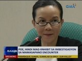 Saksi: Poe, hindi mag-iinhibit sa imbestigasyon sa Mamasapano encounter