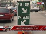 SONA: Bus lanes, mahigpit na binantayan ng mga tauhan ng MMDA at HPG