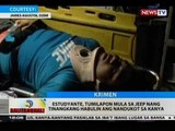 BT: Estudyante, tumilapon mula jeep nang tinangkang habulin ang nandukot sa kanya