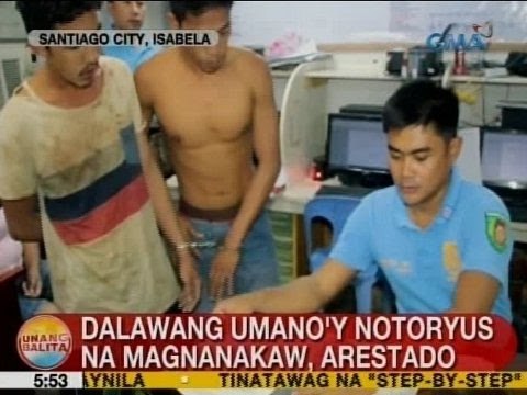 UB: 2 umano'y notoryus na magnanakaw sa Isabela, arestado