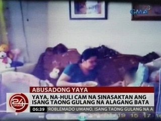 Yaya, na-huli cam na sinasaktan ang isang taong gulang na alagang bata