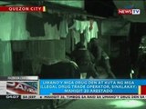 Umano'y mga drug den at kuta ng mga illegal drug trade operator sa Quezon City, sinalakay