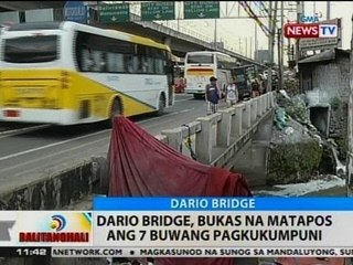 BT: Dario Bridge sa QC, bukas na matapos ang 7 buwang pagkukumpuni