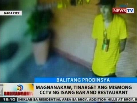 BT: Magnanakaw, tinarget ang mismong CCTV ng isang bar and restaurant sa Naga City