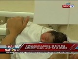 SONA: Panukalang gawing 100 days ang maternity leave, lusot na sa Senado