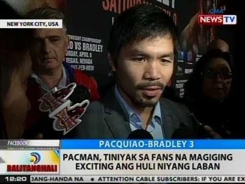 BT: Pacman, tiniyak sa fans na magiging exciting ang huli niyang laban