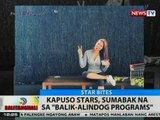 BT: Kapuso stars, sumabak na sa 'balik-alindog programs'