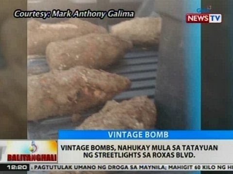 BT: Vintage bombs, nahukay mula sa tatayuan ng streetlights sa Roxas Blvd.