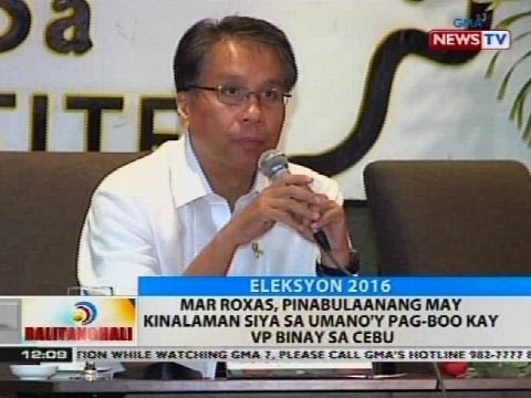 Mar Roxas, pinabulaanang may kinalaman siya sa umano'y pag-boo kay VP Binay sa Cebu