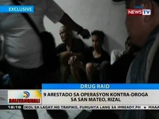 BT: 9 arestado sa operasyon kontra-droga, sa San Mateo, Rizal