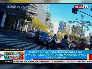 Driver ng AUV na nakabangga ng 2 motorsiklo, handang makipag-ayos sa mga rider
