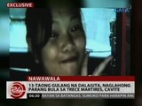 24 Oras: 13-taong gulang na dalagita, naglahong para bula sa Trece Martires, Cavite