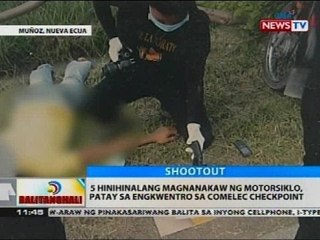 5 hinihinalang magnanakaw ng motorsiklo, patay sa engkwentro sa Comelec checkpoint