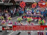 Sari-saring performances at makukulay na costume, tampok sa pagsisimula ng Panagbenga Festival