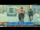 Mga motoristang binabalewala ang bike lanes, na-'Lagot Cam!' | Unang Hirit