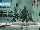 Grupong nangholdap sa isang bangko sa Laguna, nag-ooperate sa Metro Manila at Calabarzon