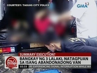 24 Oras: Bangkay ng 3 lalaki, natagpuan sa isang abandonadong van