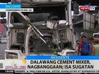 BT: 2 cement mixer, nagbanggaan sa Commonwealth, QC