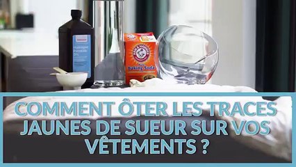 Comment ôter facilement les tâches jaunes de sueur sur les vêtements