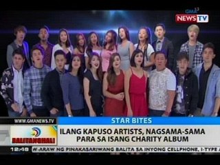 BT: Ilang Kapuso artist, nagsama-sama para sa isang charity album
