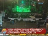 UB: Tambalang Binay-Honasan at mga pambato ng UNA, handa na sa proclamation rally nila mamaya