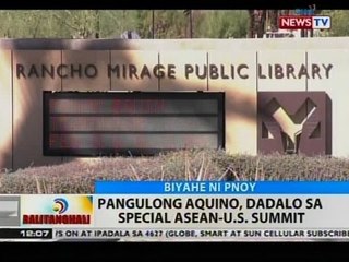 BT: Pangulong Aquino, dadalo sa special ASEAN-U.S. Summit