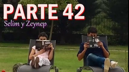 Elif || Selim y Zeynep Parte 42