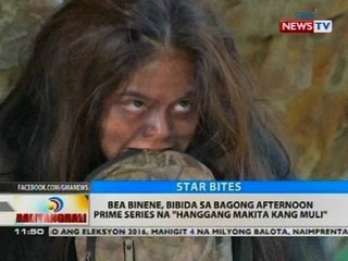 BT: Bea Binene, bibida sa bagong afternoon prime series na 'Hanggang Makita Kang Muli'