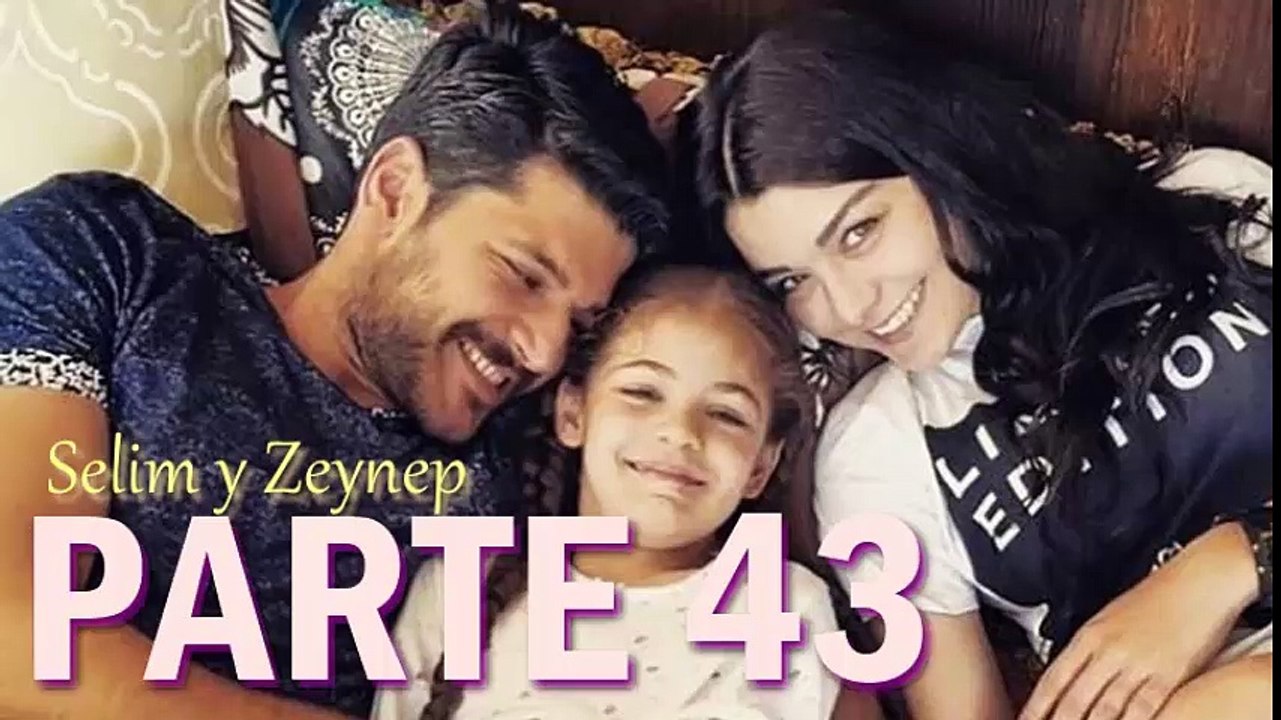 Elif || Selim y Zeynep Parte 43
