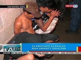 BP: 55 arestado sa raid sa mga umano'y drug den sa San Mateo, Rizal