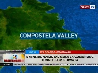 BT: 6 minero, nailigtas mula sa gumuhong tunnel sa Mt. Diwata
