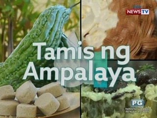 Good News: Tamis ng ampalaya!