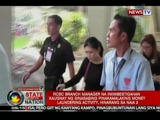 SONA: Bank manager na iniimbestigahan kaugnay ng money laundering, hinarang sa NAIA 2