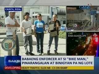 SAKSI: Babaeng enforcer at si 'Bike Man', pinarangalan at binigyan pa ng lote