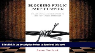 READ book  Blocking Public Participation: The Use of Strategic Litigation to Silence Political