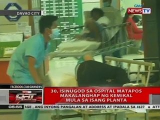 QRT: 30, isinugod sa ospital matapos makalanghap ng kemikal mula sa isang planta