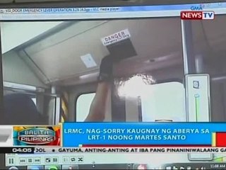BP: LRMC, nag-sorry kaugnay ng aberya sa LRT-1 noong Martes Santo