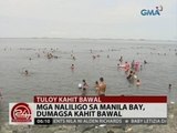 24 Oras: Mga naliligo sa Manila Bay, dumagsa kahit bawal