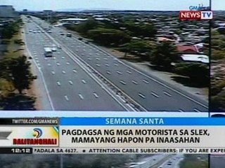 BT: Pagdagsa ng mga motorista sa Slex, mamayang hapon pa inaasahan