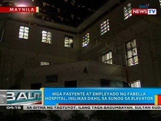 Mga pasyente at empleyado ng Fabella Hospital, inilikas dahil sa sunog sa elevator