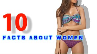 10 SEXY FACTS ABOUT WOMEN! You should must know