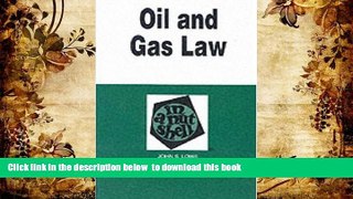 Free [PDF] Download  Oil and Gas Law in a Nutshell (Nutshell Series)  FREE BOOK ONLINE