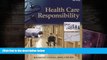 Online Raymond Lengel Health Care Responsibility: The Older Adults Guide to Surviving the Health